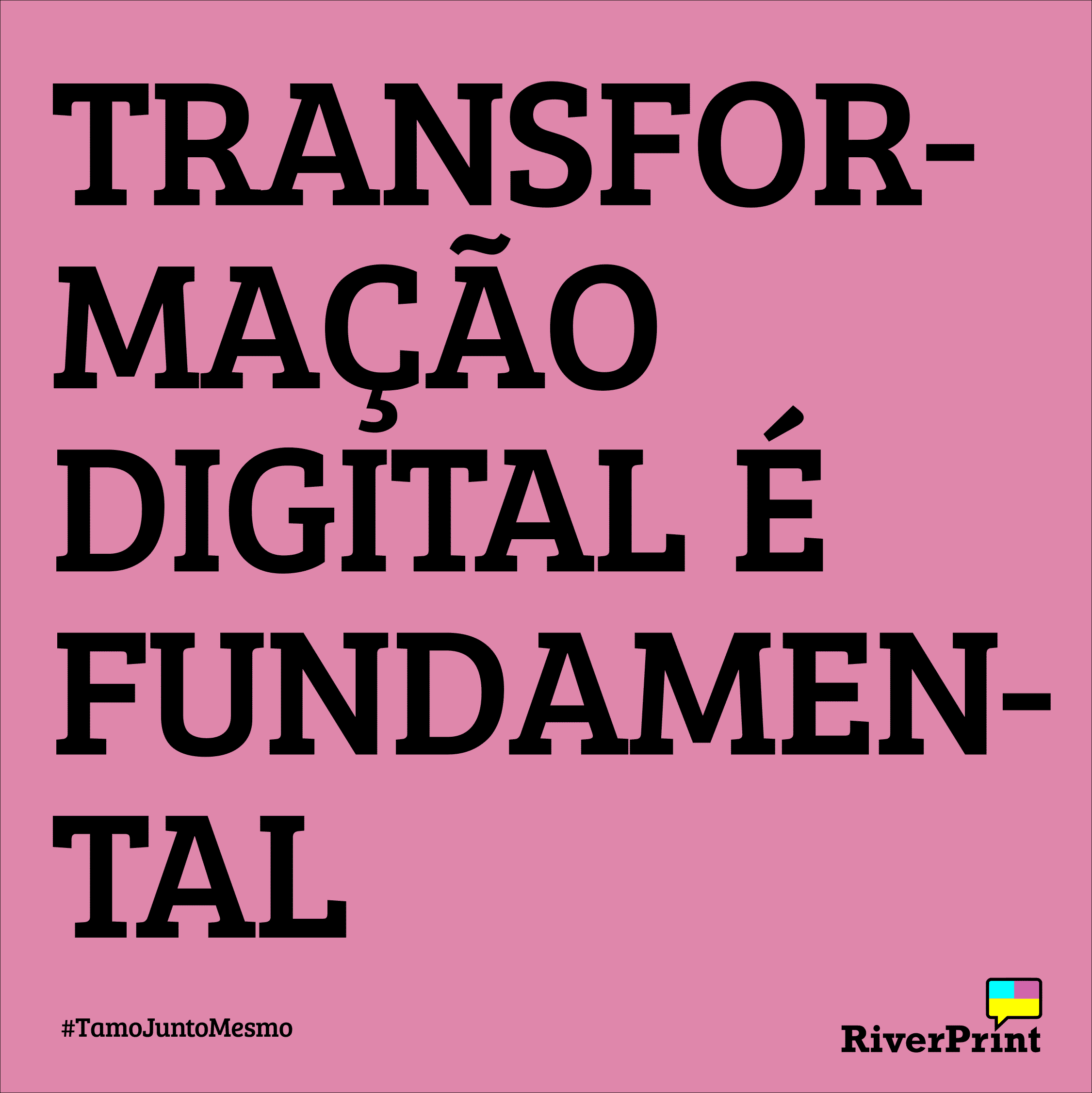 Transformação digital é fundamental